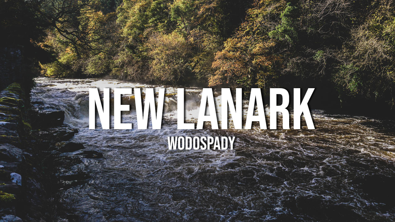 wodospady new lanark