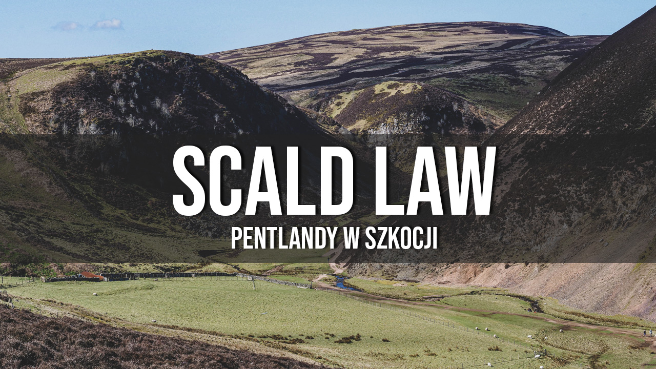 scald law Pentlandy Szkocja