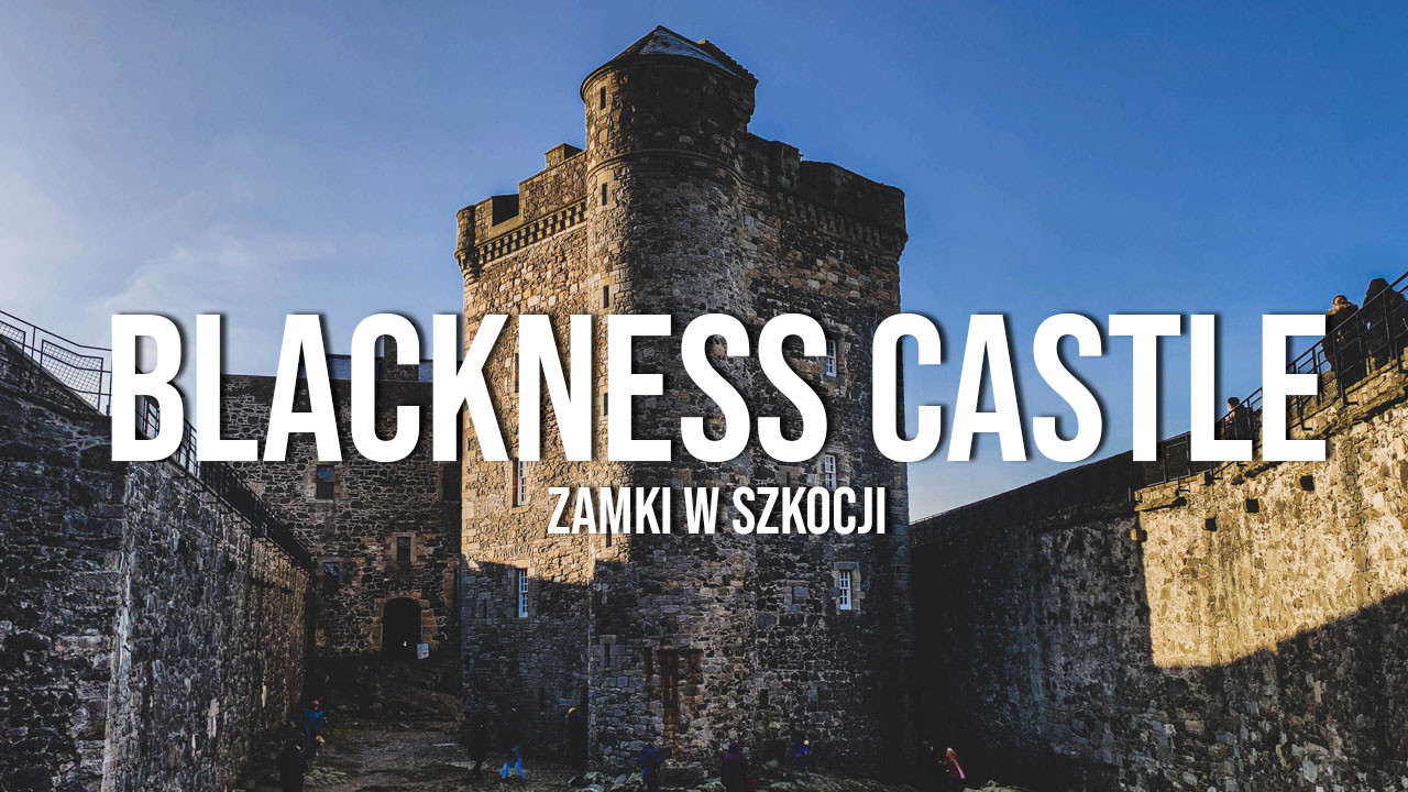 blackness castle zamki w szkocji